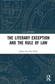 Front cover of The Literary Exception and the Rule of Law by Johan Van Der Walt