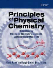 Front cover of Principles of physical chemistry by H. Kuhn