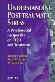 Cover of Understanding post-traumatic stress by Stephen Joseph