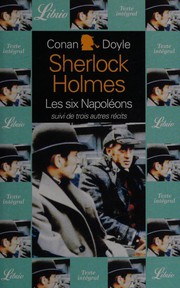 Front cover of Quatre aventures de Sherlock Holmes (Adventure of the Naval Treaty  / Adventure of the Six Napoleons  / Man with the Twisted Lip / Silver Blaze) by Arthur Conan Doyle