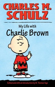 Front cover of My Life with Charlie Brown by Charles M. Schulz