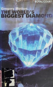 Cover of WORLD'S BIGGEST DIAMOND by GREGORY MOTTON