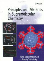 Front cover of Principles and methods in supramolecular chemistry by Hans-Jörg Schneider