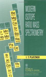Front cover of Modern isotope ratio mass spectrometry by I. T. (Itzhak Thomas) Platzner
