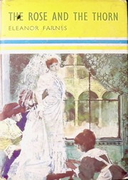 Cover of The Rose And The Thorn by Eleanor Farnes
