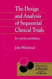 Cover of The design and analysis of sequential clinical trials by Whitehead, John