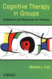 Cover of Cognitive Therapy in Groups by Michael L. Free