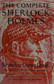 Front cover of The Complete Sherlock Holmes [2/2] (Case-Book of Sherlock Holmes / His Last Bow  / Hound of the Baskervilles / Return of Sherlock Holmes / Valley of Fear) by Arthur Conan Doyle
