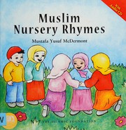 Cover of Muslim Nursery Rhymes by Mustafa Yusuf McDermott