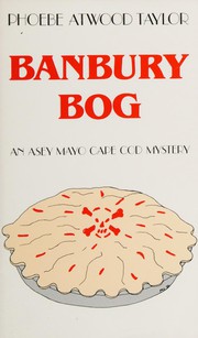 Front cover of Banbury Bog by Phoebe Atwood Taylor