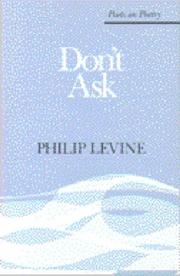 Cover of Don't ask by Philip Levine