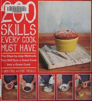 Front cover of 200 skills every cook must have by Clara Paul