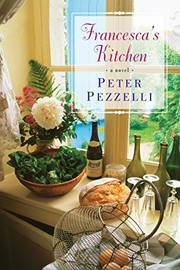 Cover of Francesca's kitchen by Peter Pezzelli