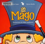 Front cover of Si yo fuera mago by Mónica López