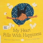 Front cover of My Heart Fills With Happiness by Monique Gray Smith