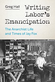 Cover of Writing Labor's Emancipation by Greg Hall
