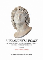 Front cover of Alexander's Legacy by Franca Landucci Gattinoni