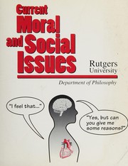 Front cover of Current Moral and Social Issues by Rutgers University Staff