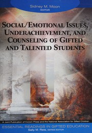 Cover of Social/emotional issues, underachievement, and counseling of gifted and talented students by Sally M. Reis