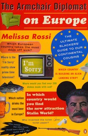 Front cover of The armchair diplomat on Europe by M. L. Rossi