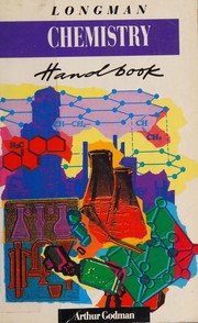 Front cover of THE LONGMAN CHEMISTRY HANDBOOK (LONGMAN ILLUSTRATED DICTIONARIES SERIES) by ARTHUR GOODMAN