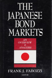 Front cover of Japanese Bond Markets by Frank J. Fabozzi