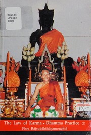 Cover of The law of karma, dhamma practice, volume 3 by Phra Rātchasutthiyānmongkhon (Čharan)