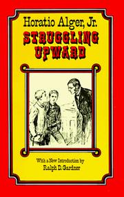 Front cover of Struggling upward by Horatio Alger, Jr.