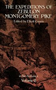 Front cover of The expeditions of Zebulon Montgomery Pike by Zebulon Montgomery Pike