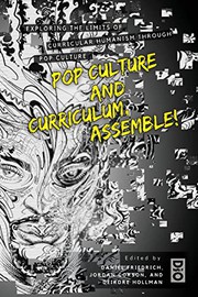 Front cover of Pop Culture and Curriculum, Assemble! by Daniel Friedrich