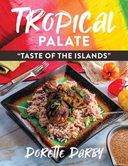 Front cover of Tropical Palate Taste of the Islands by Dorette Darby