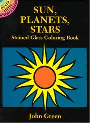 Front cover of Sun, Planets, Stars Stained Glass Coloring Book by John Green