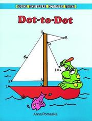 Front cover of Dot-to-Dot (Beginners Activity Books) by Anna Pomaska