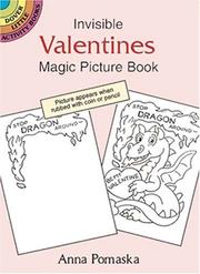 Front cover of Invisible Valentines Magic Picture Book by Anna Pomaska