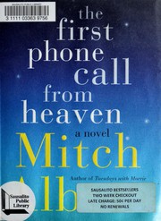 Cover of First phone call from heaven by Mitch Albom