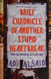 Front cover of Brief Chronicle of Another Stupid Heartbreak by Adi Alsaid