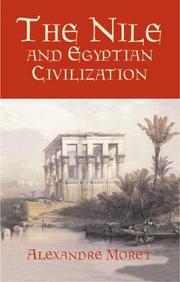Cover of Nil et la civilisation égyptienne by Alexandre Moret