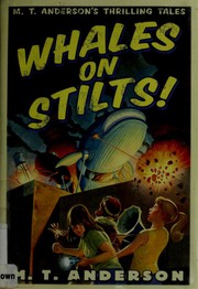 Front cover of Whales on stilts by M. T. Anderson