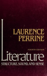 Front cover of Literature - Structure, sound, and sense - Fourth Edition by Laurence Perrine