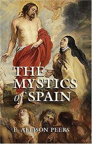 Cover of The mystics of Spain by E. Allison Peers