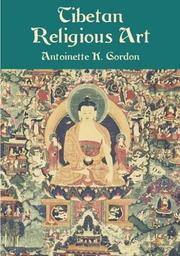 Front cover of Tibetan religious art by Antoinette K. Gordon