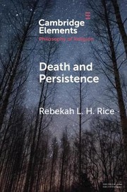 Front cover of Death and Persistence by Rebekah L. H. Rice