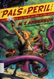 Front cover of Jasper Dash and the Flame-Pits of Delaware by M. T. Anderson