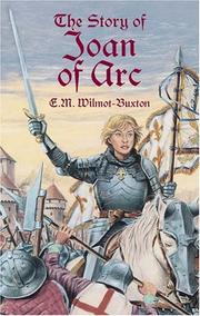 Cover of The Story of Joan of Arc by E. M. Wilmot-Buxton