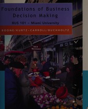 Front cover of Foundations of Business Decisions & Marketing (selected chapters) by Boone/Kurtz--Carroll/Buchholtz xzo