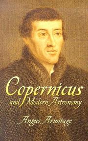 Cover of Copernicus and modern astronomy by A. Armitage