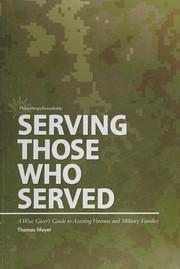Cover of Serving those who served by Thomas Meyer