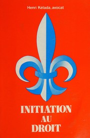 Cover of Initiation au droit by Henri Kélada