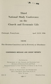 Front cover of The Christian conscience and an economy of abundance by Pa.) National Study Conference on the Church and Economic Life (3rd 1956 Pittsburgh