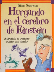 Front cover of HURGANDO EN EL CEREBRO DE EINSTEIN , Aprende a pensar como un genio by Unknown
